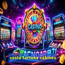 costa fortuna cabines