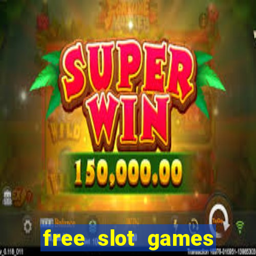 free slot games with bonuses