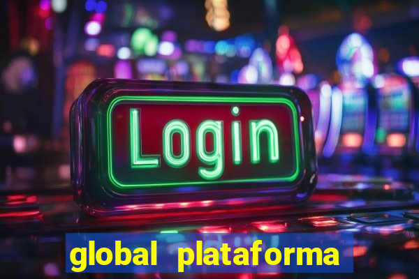 global plataforma de jogos