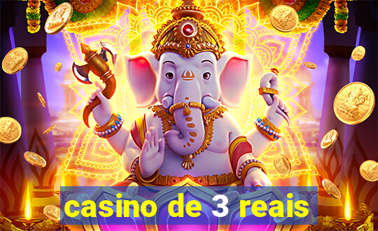 casino de 3 reais