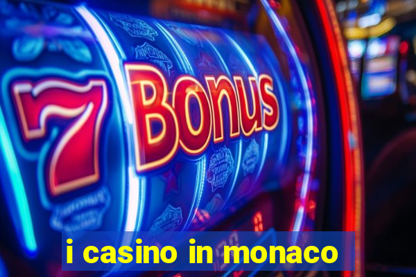 i casino in monaco