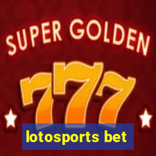 lotosports bet