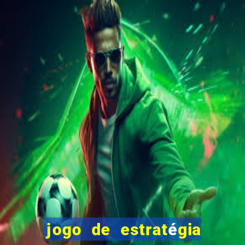 jogo de estratégia de guerra