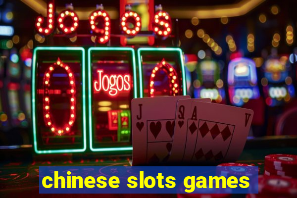 chinese slots games