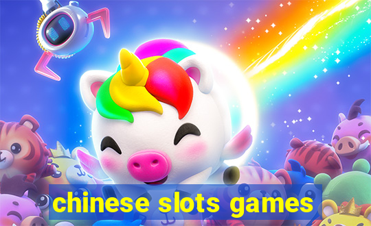 chinese slots games