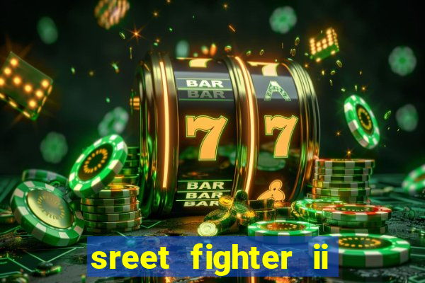 sreet fighter ii the world warrior slot