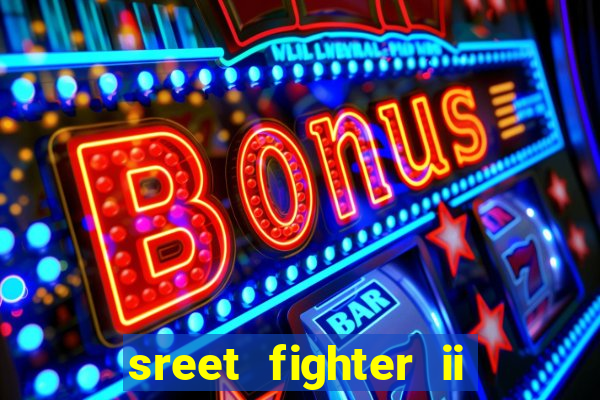 sreet fighter ii the world warrior slot