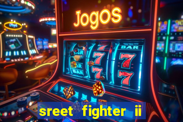 sreet fighter ii the world warrior slot