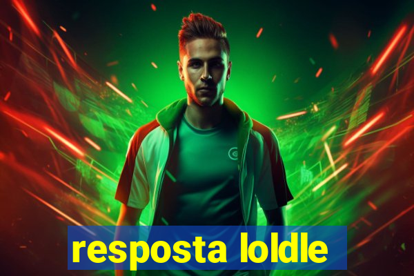 resposta loldle