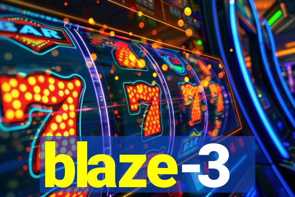 blaze-3