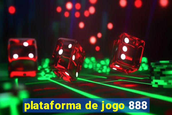 plataforma de jogo 888