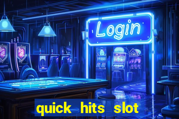 quick hits slot machine tips