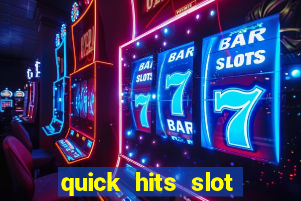 quick hits slot machine tips