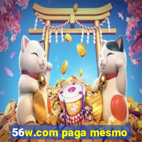 56w.com paga mesmo