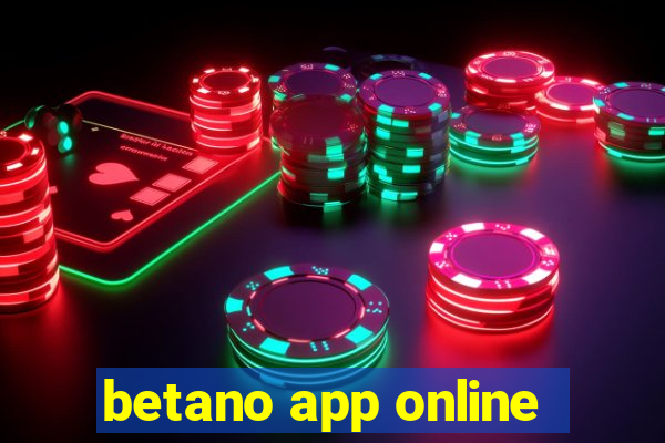 betano app online