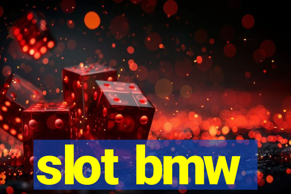 slot bmw