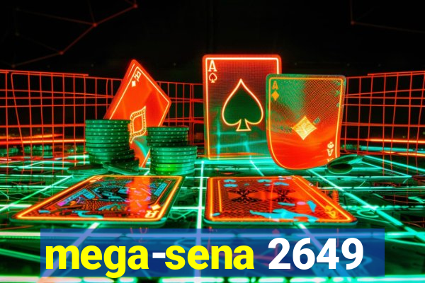 mega-sena 2649