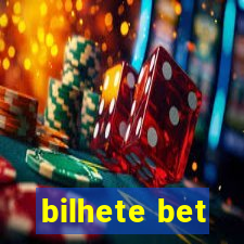 bilhete bet