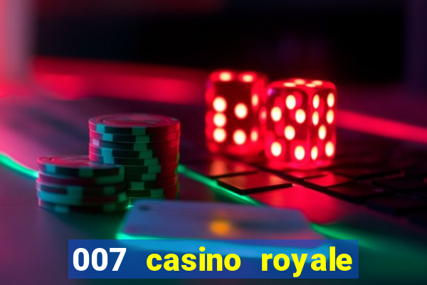 007 casino royale full movie