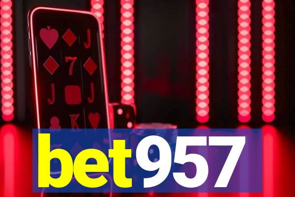 bet957