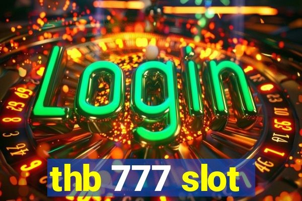 thb 777 slot