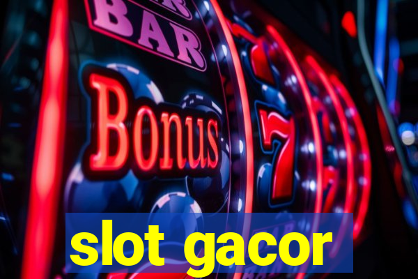 slot gacor