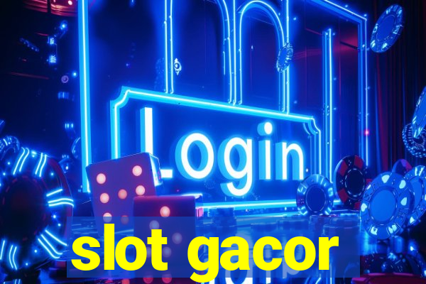 slot gacor