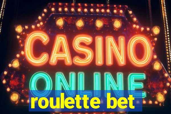 roulette bet