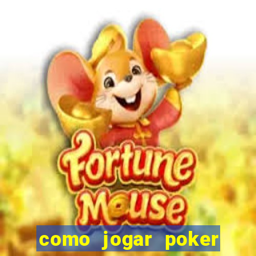 como jogar poker star com dinheiro real no celular