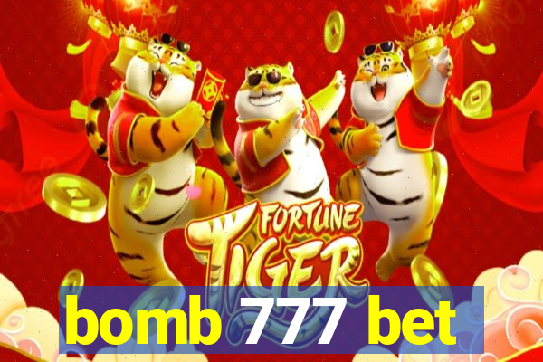 bomb 777 bet