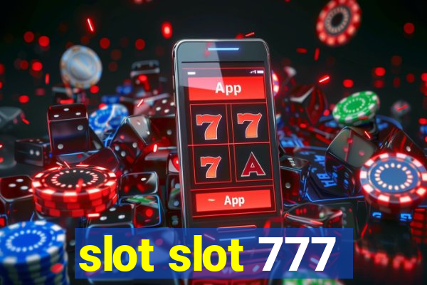 slot slot 777