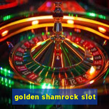 golden shamrock slot