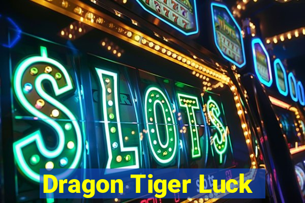 Dragon Tiger Luck