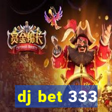 dj bet 333