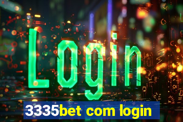 3335bet com login