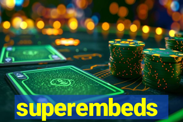 superembeds