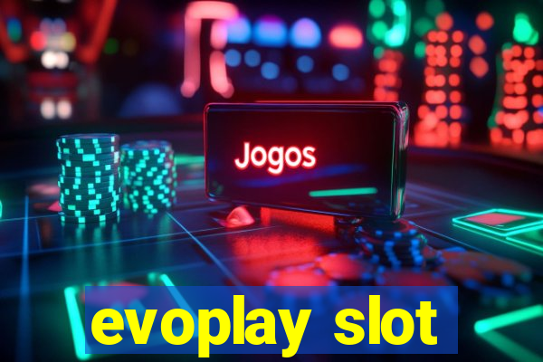 evoplay slot