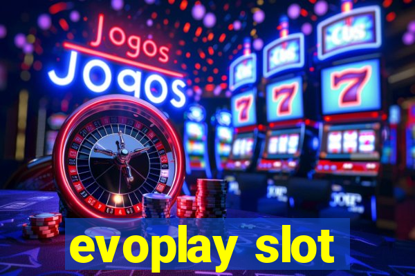 evoplay slot