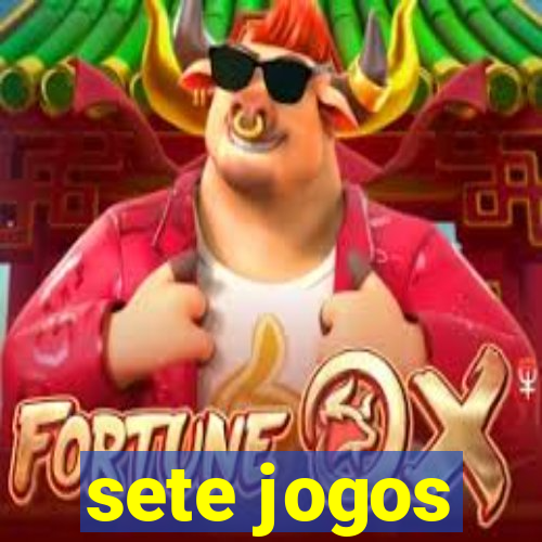 sete jogos