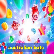 australian bets