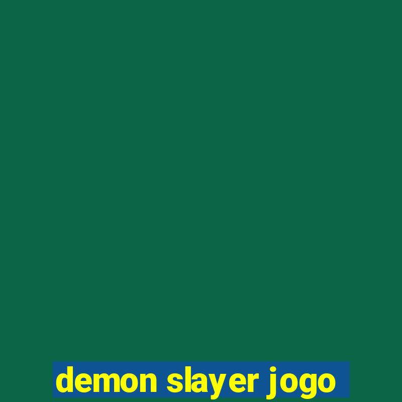 demon slayer jogo