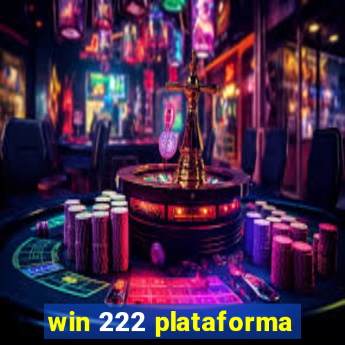 win 222 plataforma