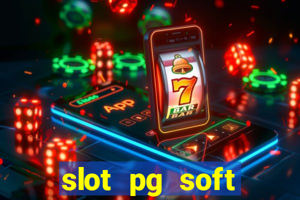 slot pg soft porcentagem demo