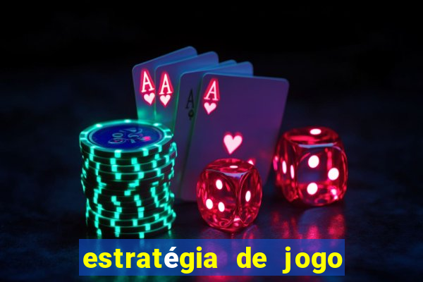 estratégia de jogo fortune tiger