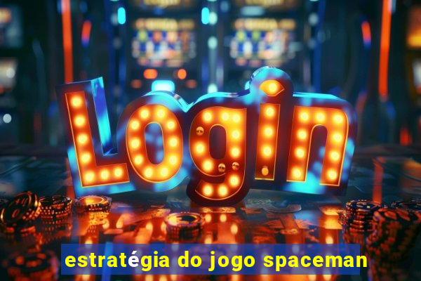 estratégia do jogo spaceman