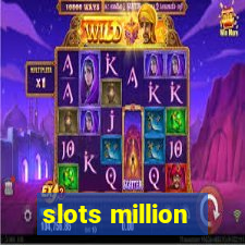 slots million