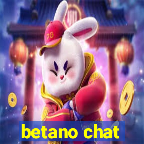 betano chat