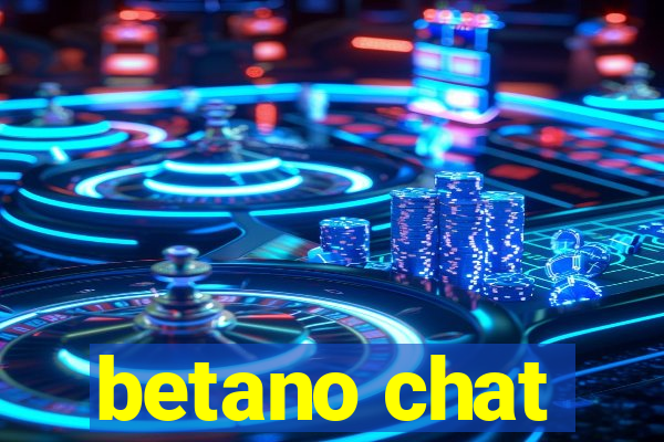 betano chat