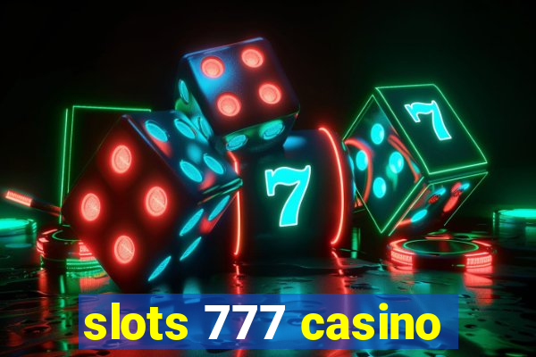 slots 777 casino