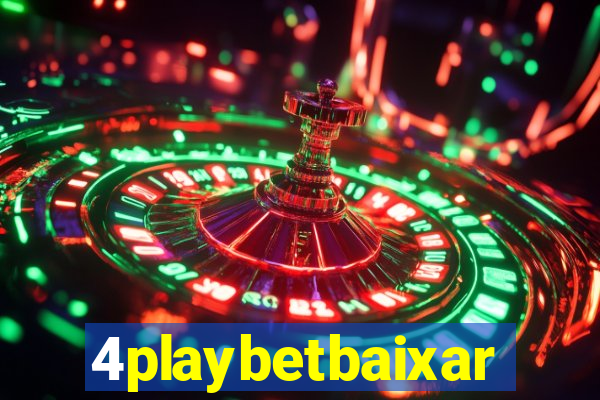 4playbetbaixar